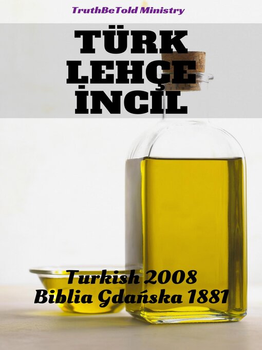 Title details for Türk Lehçe İncil by Truthbetold Ministry - Available